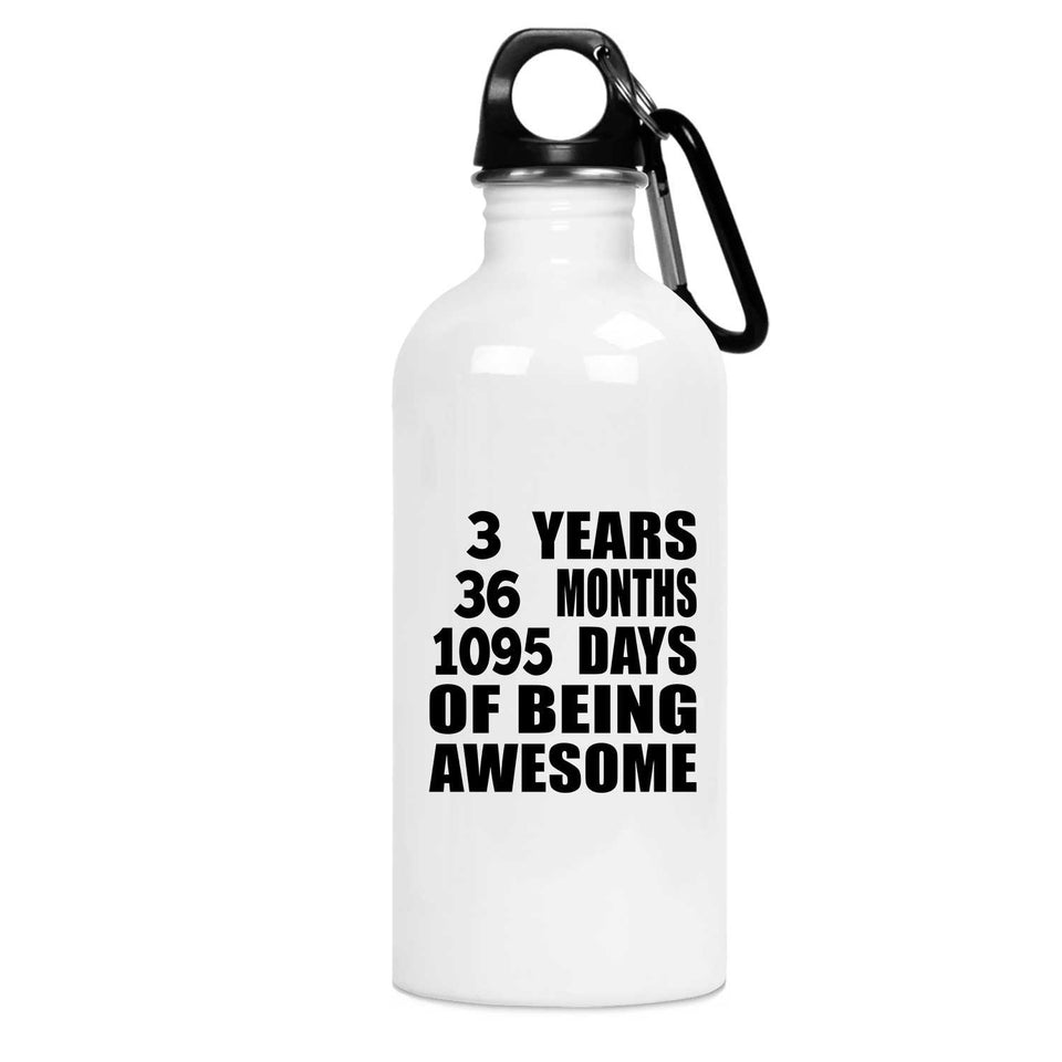 3rd Birthday 3 Years 36 Months 1095 Days Of Awesome - Water Bottle