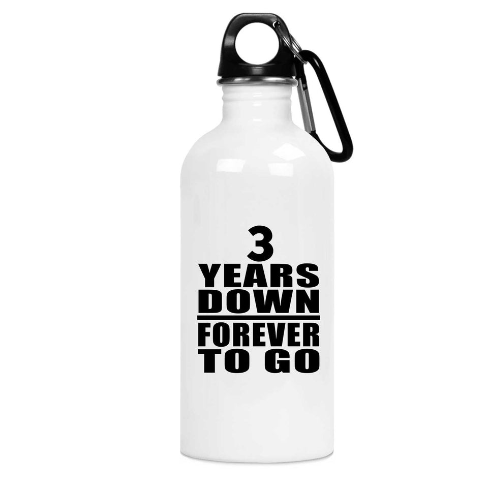 3rd Anniversary 3 Years Down Forever to Go - Water Bottle