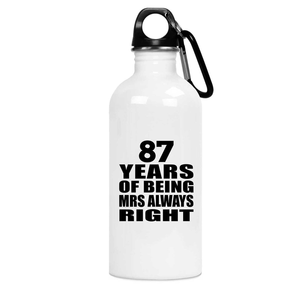 87th Anniversary 87 Years of Being Mrs Always Right - Water Bottle