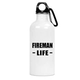 Fireman Life - Water Bottle