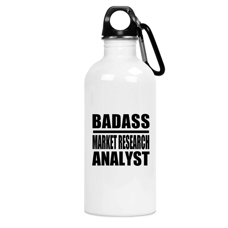 Badass Market Research Analyst - Water Bottle
