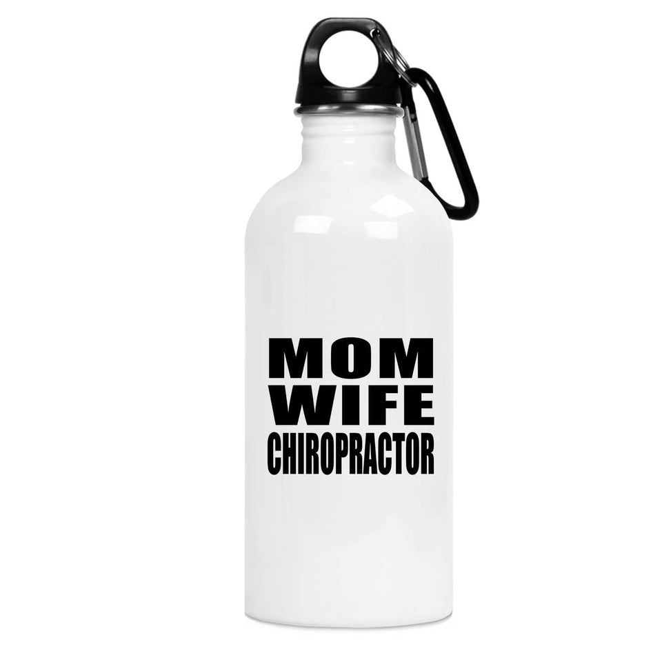 Mom Wife Chiropractor - Water Bottle