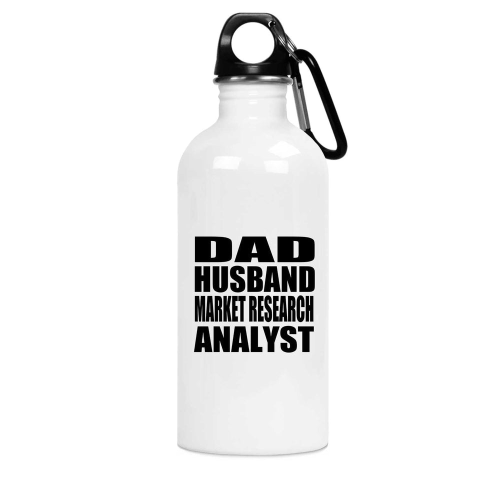 Dad Husband Market Research Analyst - Water Bottle