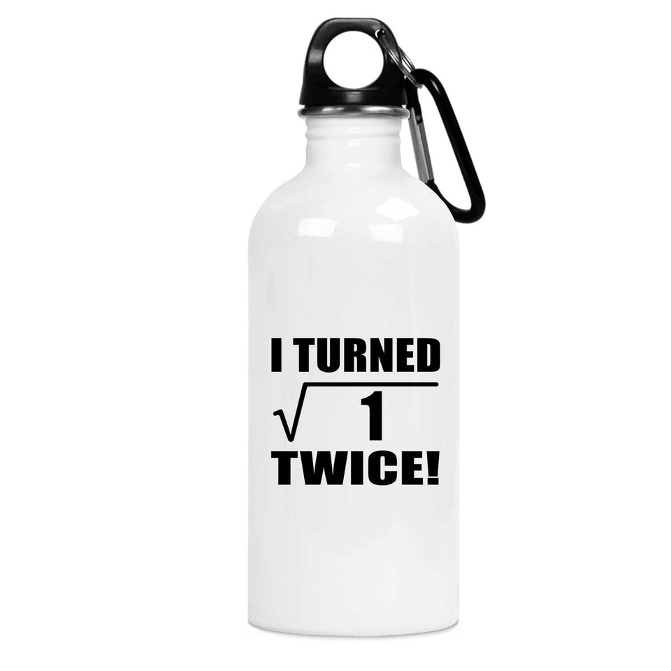 2nd Birthday I Turned Square Root of 1 Twice - Water Bottle