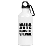 Martial Arts Makes Life Special - Water Bottle