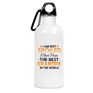 I Am Not Spoiled I Just Have The Best Grandpa In The World - Water Bottle