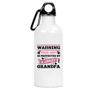 Warning This Girl Is Protected by A Crazy Grandpa - Water Bottle