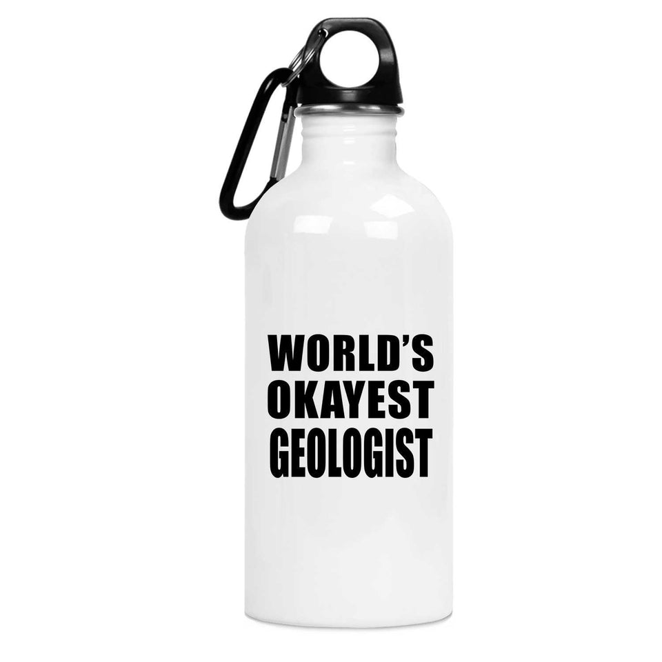 World's Okayest Geologist - Water Bottle