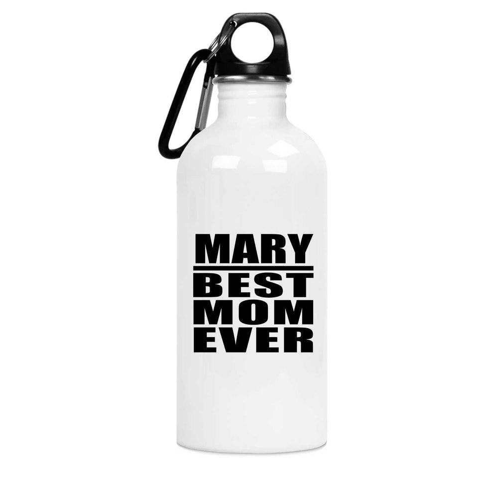 Mary Best Mom Ever - Water Bottle