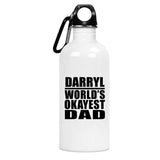 Darryl World's Okayest Dad - Water Bottle