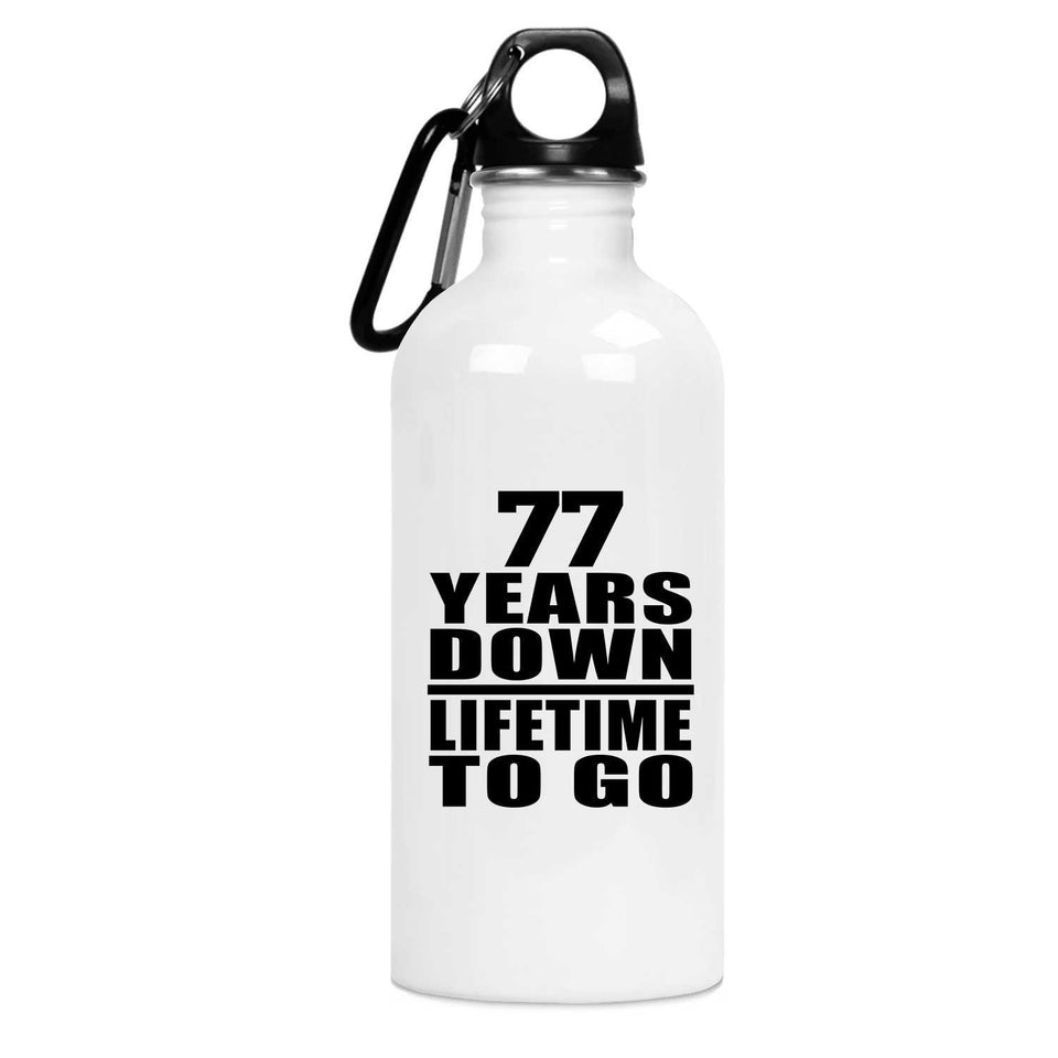 77th Anniversary 77 Years Down Lifetime To Go - Water Bottle