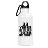 33rd Anniversary 33 Years Of Being Mrs Perfect - Water Bottle