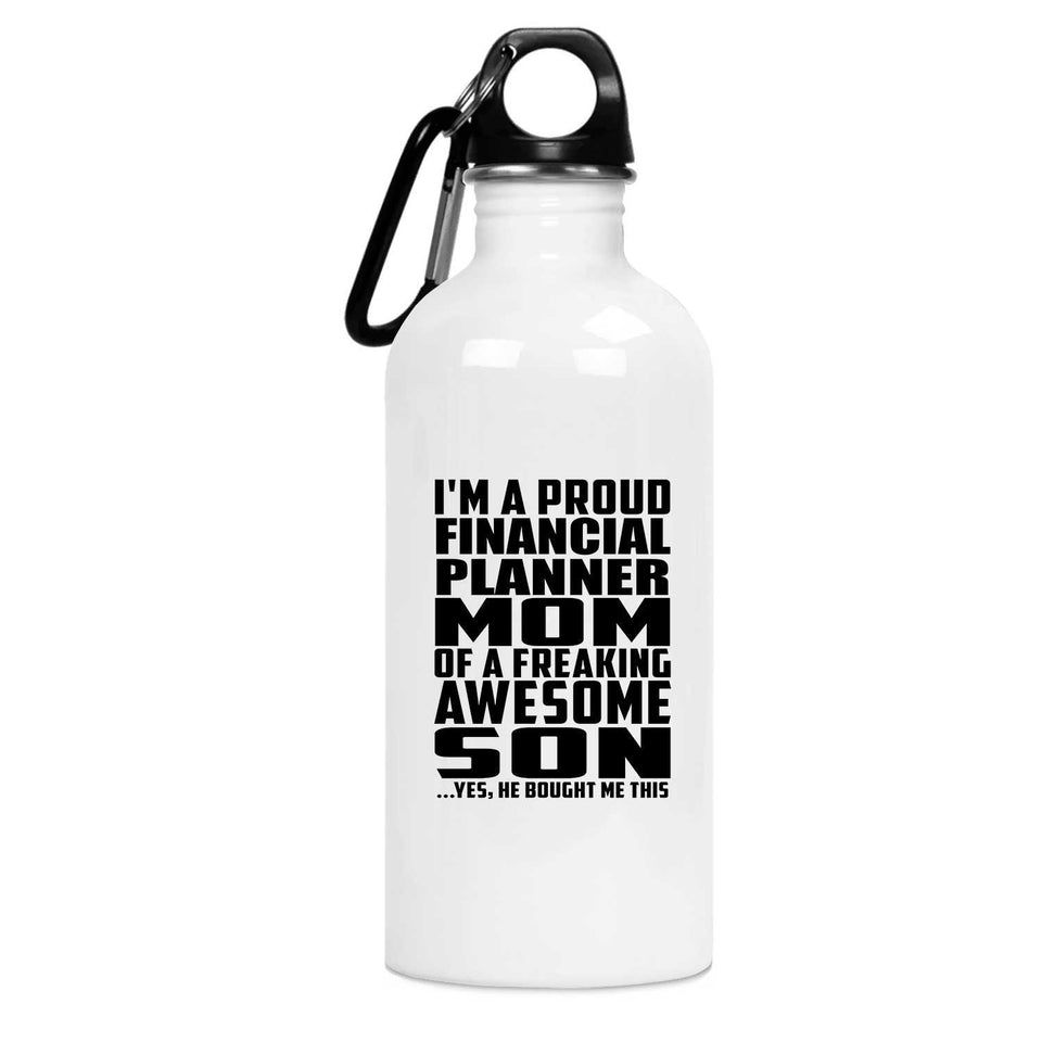 Proud Financial Planner Mom Of Awesome Son - Water Bottle