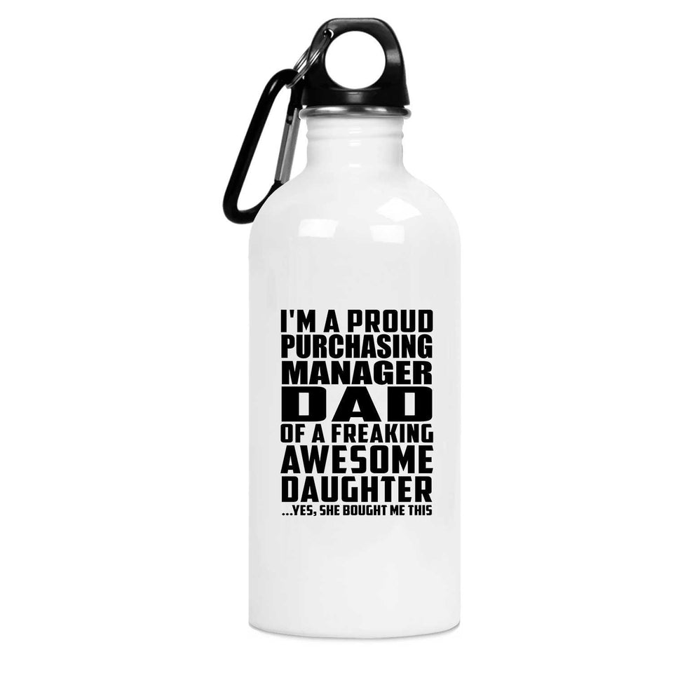 Proud Purchasing Manager Dad Of Awesome Daughter - Water Bottle
