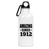 112th Birthday Amazing Since 1912 - 20oz Water Bottle