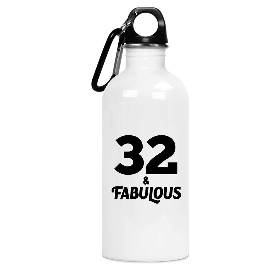 32nd Birthday 32 & Fabulous - Water Bottle