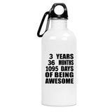 3rd Birthday 3 Years 36 Months 1095 Days Of Awesome - Water Bottle