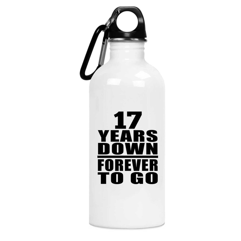 17th Anniversary 17 Years Down Forever to Go - Water Bottle