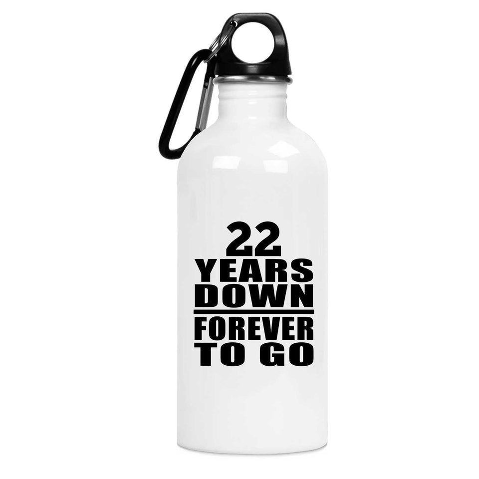 22nd Anniversary 22 Years Down Forever to Go - Water Bottle
