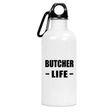 Butcher Life - Water Bottle