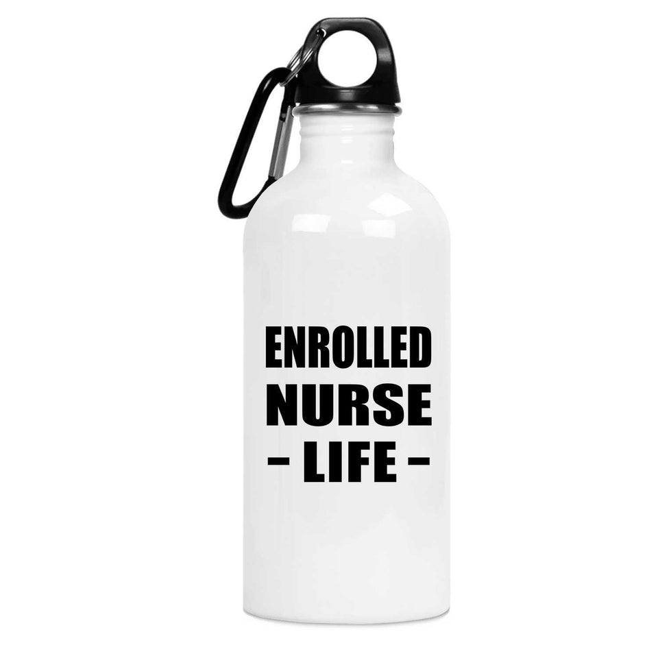 Enrolled Nurse Life - Water Bottle