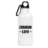 Librarian Life - Water Bottle
