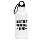 Military General Life - Water Bottle