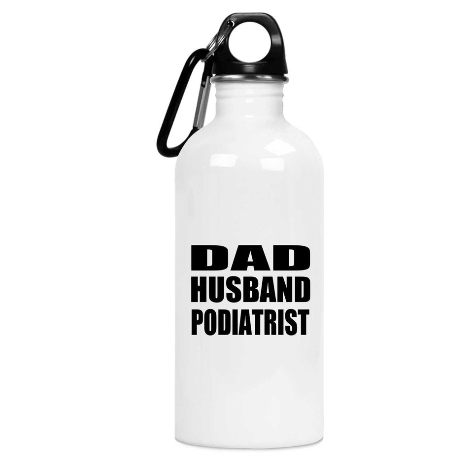 Dad Husband Podiatrist - Water Bottle