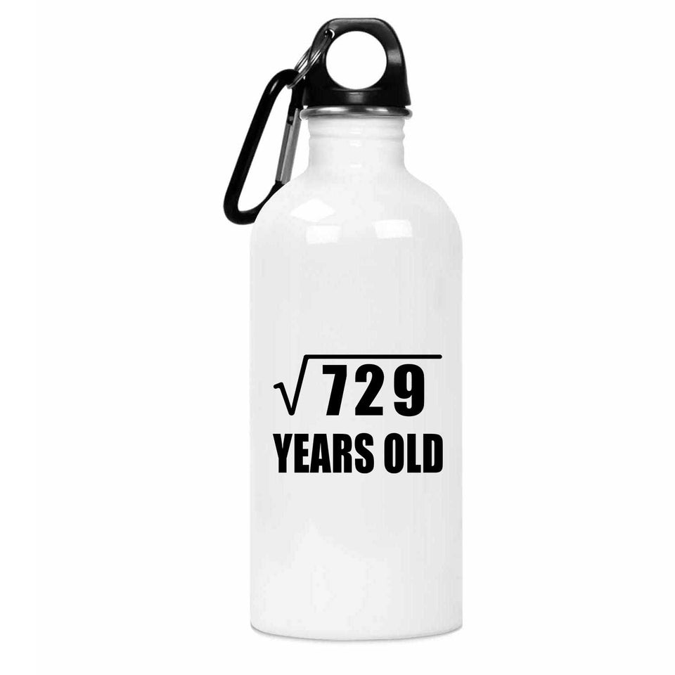 27th Birthday Square Root of 729 Years Old - Water Bottle
