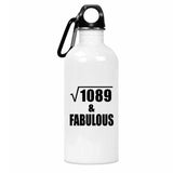 33rd Birthday Square Root of 1089 & Fabulous - Water Bottle