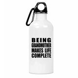 Being Grandmother Makes Life Complete - Water Bottle