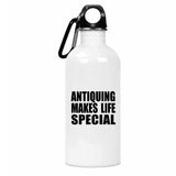 Antiquing Makes Life Special - Water Bottle
