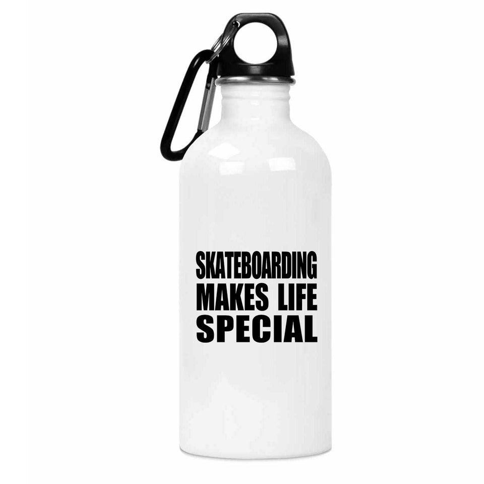 Skateboarding Makes Life Special - Water Bottle
