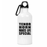 Tenor Horn Makes Life Special - Water Bottle