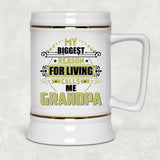 My Biggest Reason For Living Calls Me Grandpa - Beer Stein