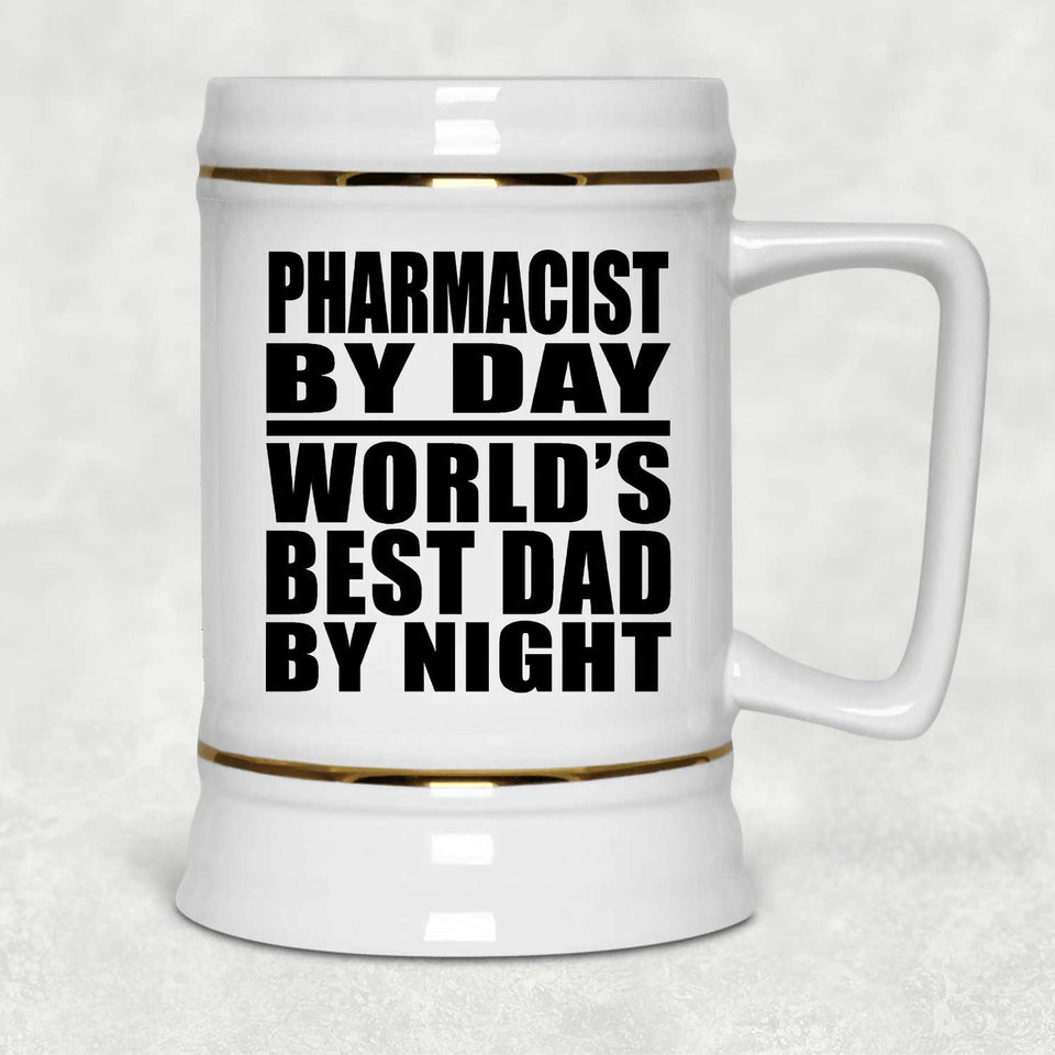 Pharmacist By Day World's Best Dad By Night - Beer Stein