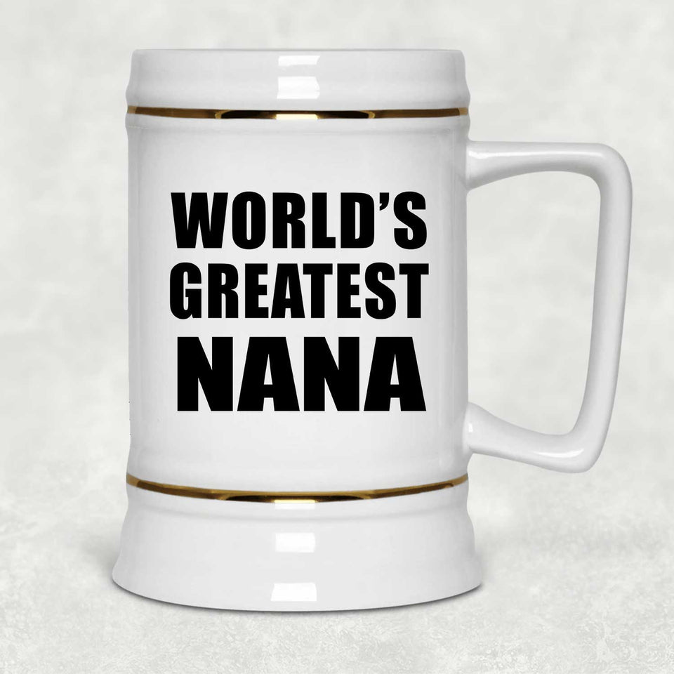 World's Greatest Nana - Beer Stein