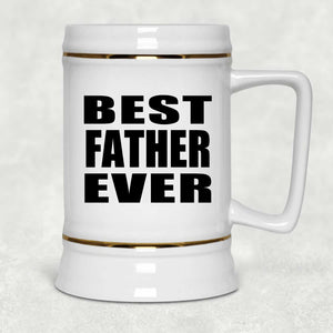 Best Father Ever - Beer Stein