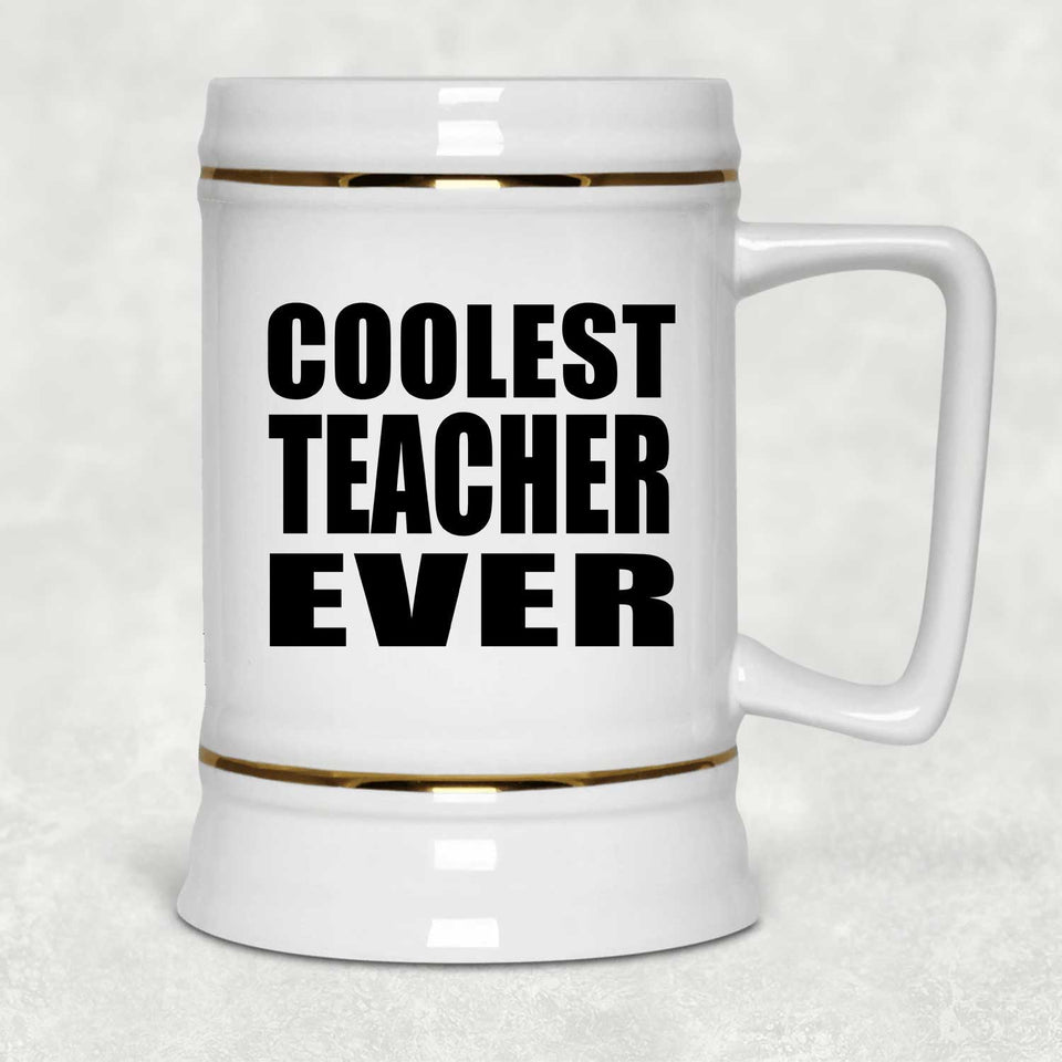 Coolest Teacher Ever - Beer Stein