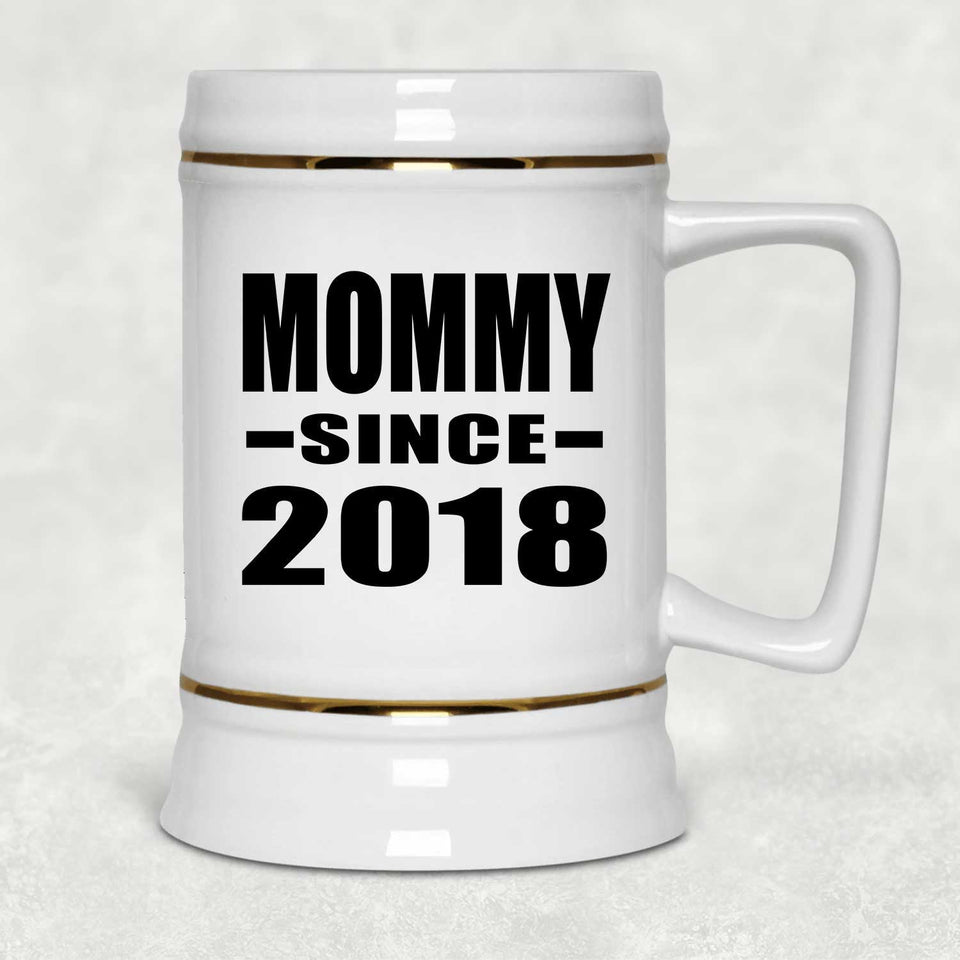 Mommy Since 2018 - Beer Stein