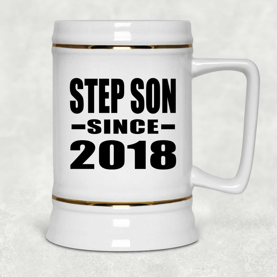 Step Son Since 2018 - Beer Stein