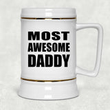 Most Awesome Daddy - Beer Stein