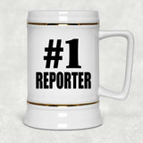 Number One #1 Reporter - Beer Stein