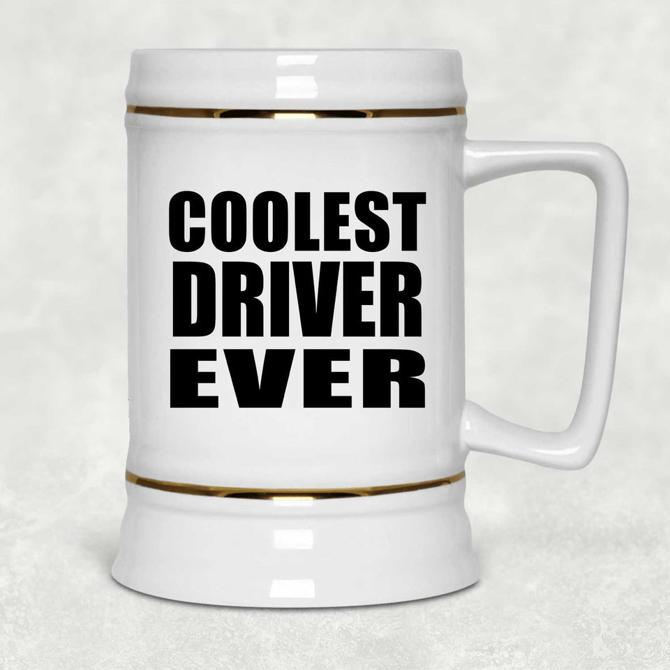 Coolest Driver Ever - Beer Stein