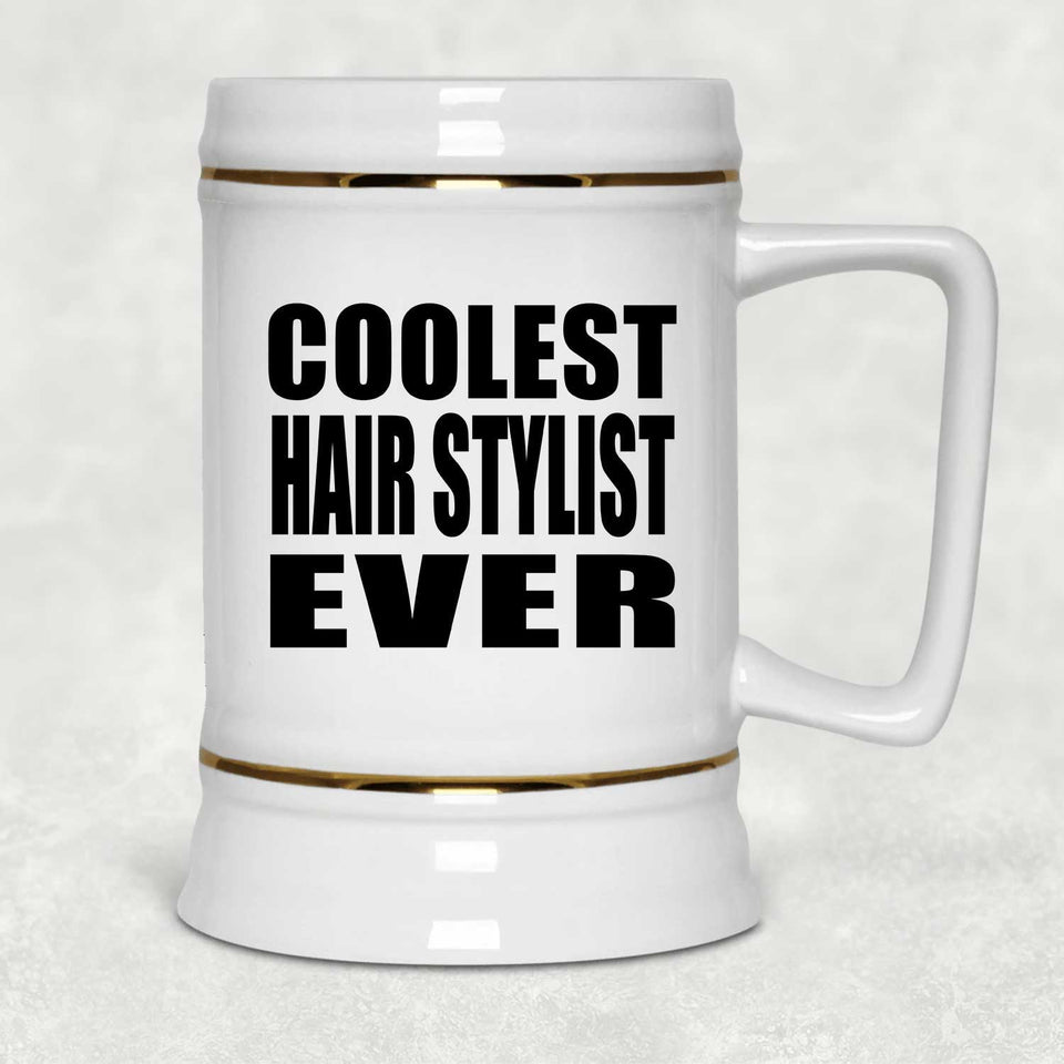 Coolest Hair Stylist Ever - Beer Stein