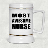 Most Awesome Nurse - Beer Stein
