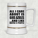 All I Care About Is Ojos Azules - Beer Stein