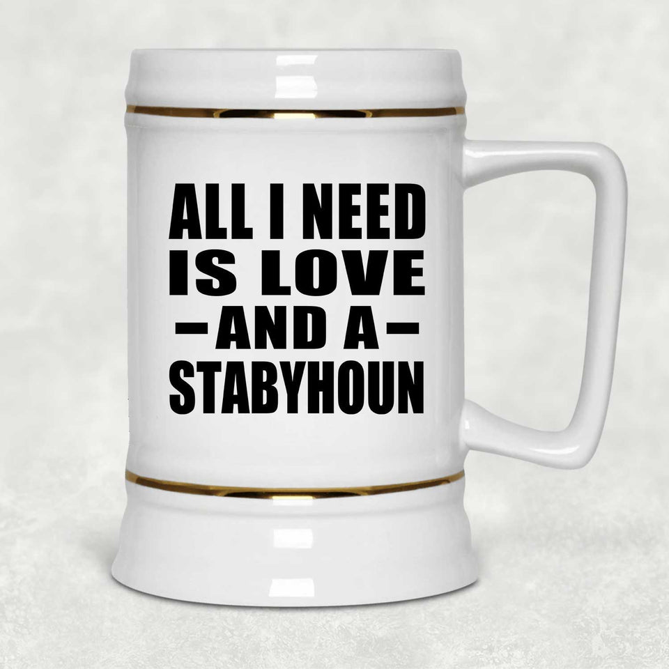 All I Need Is Love And A Stabyhoun - Beer Stein