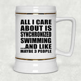 All I Care About Is Synchronized Swimming - Beer Stein