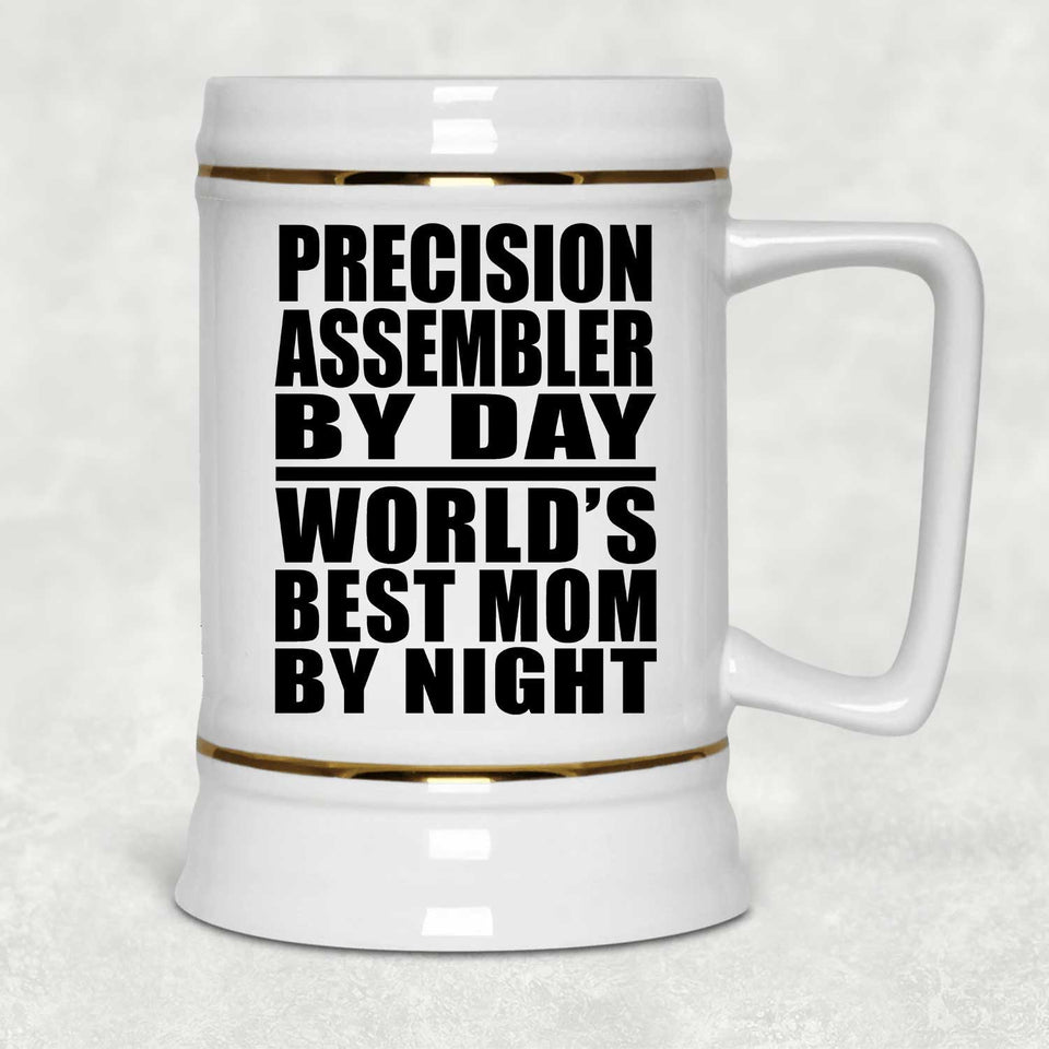 Precision Assembler By Day World's Best Mom By Night - Beer Stein